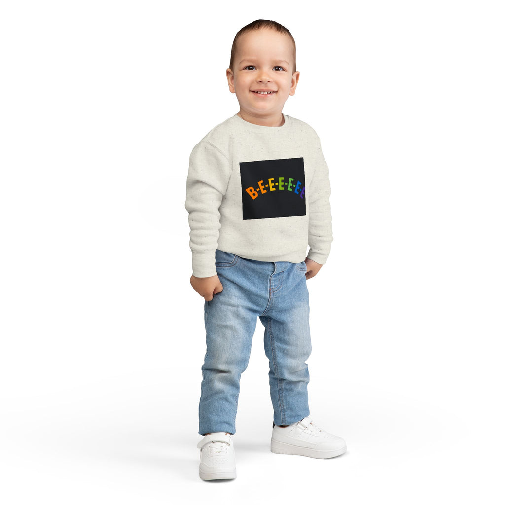 BEEEEEE Toddler Sweatshirt — Even Toddlers Can Practice Virtue