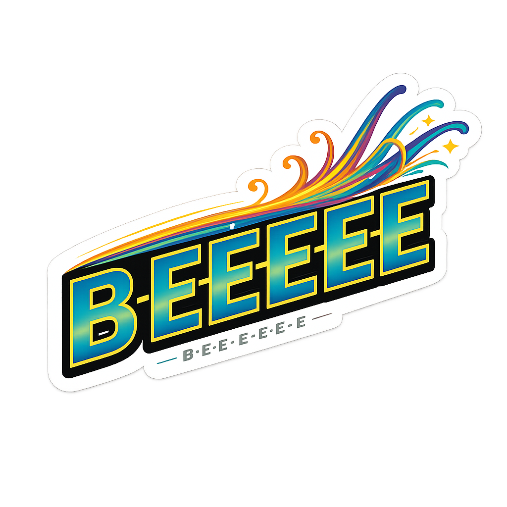 BEEEEEE Sticker — Your First Yes | Trust Bridge