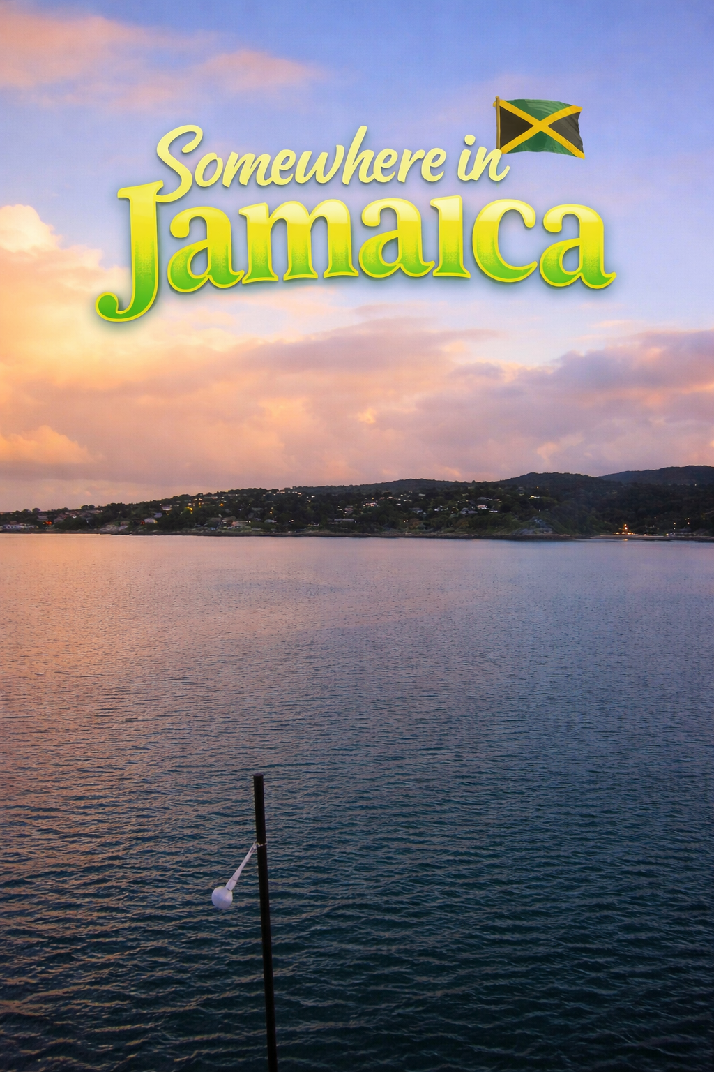 Somewhere in Jamaica — Harbor Sunset & Mountain Views | Live Love Laugh Energy